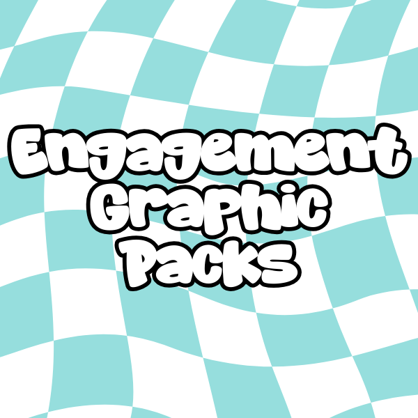 Engagement Graphic Packs